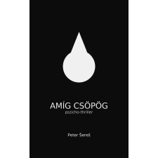 Publishdrive Amíg csöpög egyéb e-könyv