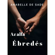 Publishdrive Az alfa - Ébredés egyéb e-könyv
