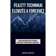 Publishdrive Fejlett technikai elemzés a forexhez egyéb e-könyv