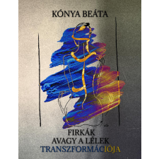 Publishdrive Firkák, avagy a lélek transzformációja ezotéria