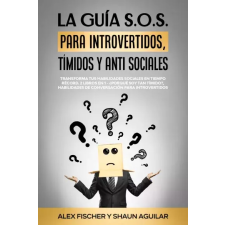 Publishdrive La Guía S.o.s. Para Introvertidos, Tímidos Y anti Sociales egyéb e-könyv