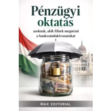 Publishdrive Pénzügyi oktatás azoknak, akik félnek megnézni a bankszámlakivonatukat egyéb e-könyv