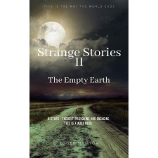 Publishdrive Strange Stories II: The Empty Earth egyéb e-könyv