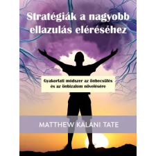 Publishdrive Stratégiák a nagyobb ellazulás eléréséhez egyéb e-könyv