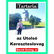 Publishdrive Tartaria - az Utolsó Kereszteslovag egyéb e-könyv