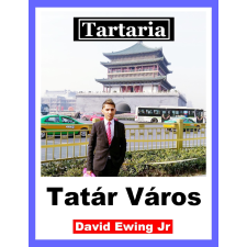 Publishdrive Tartaria - Tatár Város társadalom- és humántudomány