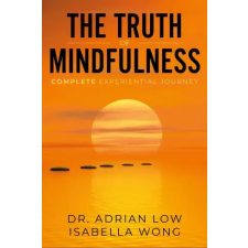 Publishdrive The Truth of Mindfulness egyéb e-könyv