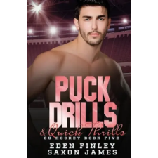  Puck Drills & Quick Thrills – Saxon James,Eden Finley idegen nyelvű könyv