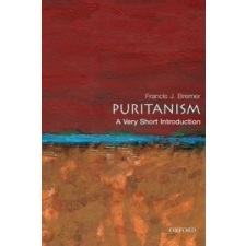  Puritanism: A Very Short Introduction – Francis Bremer idegen nyelvű könyv