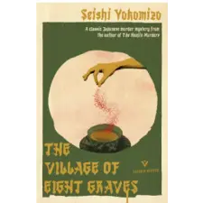 Pushkin Press Village of Eight Graves | Yokomizo,Seishi egyéb könyv