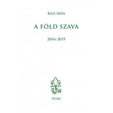 Püski Kiadó A Föld szava 2016-2019 (A) irodalom