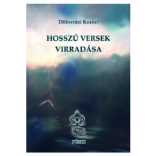 Püski Kiadó Hosszú versek Virradása irodalom