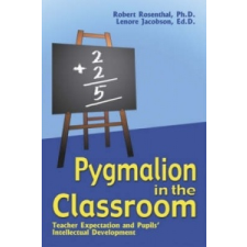  Pygmalion in the Classroom – Rosenthal idegen nyelvű könyv