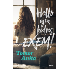 PYRUS Helló újra, kedves exem! regény