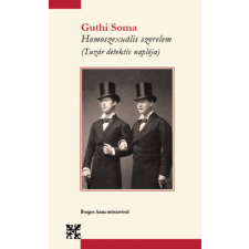 QADMON KIADÓ Homoszexuális szerelem - (Tuzár detektív naplója) regény