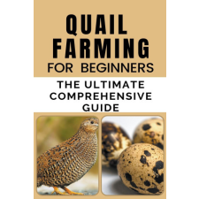  Quail Farming For Beginners idegen nyelvű könyv