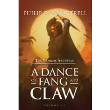 Quaintrell Publishings Limited A Dance of Fang and Claw | Philip C. Quaintrell idegen nyelvű könyv