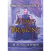 Quaintrell Publishings The Last Ballad of Hope (A Time of Dragons – Philip C. Quaintrell (Kemény kötésű)