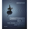 Quarto Christopher Nolan | Ian Nathan