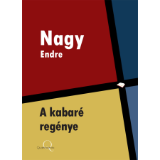Quattrocento A kabaré regénye egyéb e-könyv