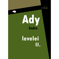 Quattrocento Ady Endre levelei 2. rész szépirodalom