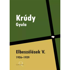 Quattrocento Elbeszélések V. (1926-1929) egyéb e-könyv