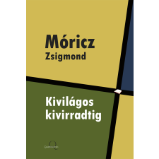 Quattrocento Kivilágos kivirradtig szépirodalom