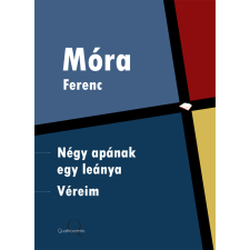 Quattrocento Négy apának egy leánya, Véreim szépirodalom