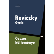 Quattrocento Reviczky Gyula összes költeménye egyéb e-könyv
