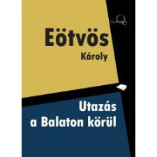 Quattrocento Utazás a Balaton körül egyéb e-könyv