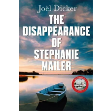 Quercus Publishing Disappearance of Stephanie Mailer | Joel Dicker egyéb könyv