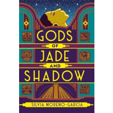 Quercus Publishing Gods of Jade and Shadow | Silvia Moreno-Garcia egyéb könyv