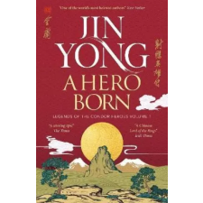 Quercus Publishing Hero Born | Jin Yong egyéb könyv