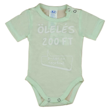 "Ölelés 200 Ft" feliratos rövid ujjú baba body zöld kombidressz, body
