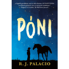 R. J. Palacio - Póni egyéb könyv