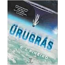 R. J. Pineiro Űrugrás regény