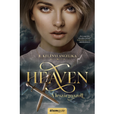 R. Kelényi Angelika - Heaven – A leszármazott regény