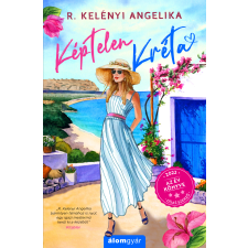 R. Kelényi Angelika - Képtelen Kréta regény