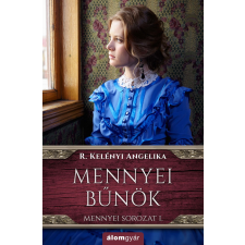 R. Kelényi Angelika - Mennyei bűnök - Riva nővérek-sorozat regény