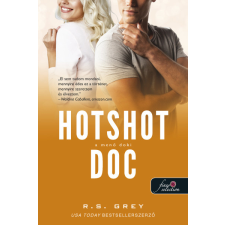 R. S. Grey R.S. Grey - Hotshot Doc – A menő doki egyéb könyv