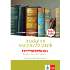 Raabe Klett Kft Irodalmi esszévázlatok érettségizőknek közép- és emelt szinten tankönyv
