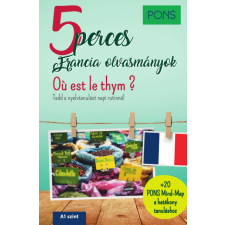 RAABE KLETT Oktatási Tanácsadó PONS 5 perces francia olvasmányok - Oú est le thym? nyelvkönyv, szótár