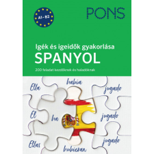 RAABE KLETT Oktatási Tanácsadó PONS Igék és igeidők gyakorlása - Spanyol nyelvkönyv, szótár