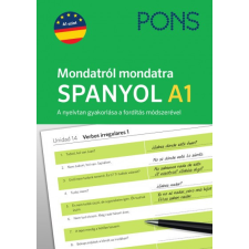 RAABE KLETT Oktatási Tanácsadó PONS Mondatról mondatra - Spanyol A1 nyelvkönyv, szótár