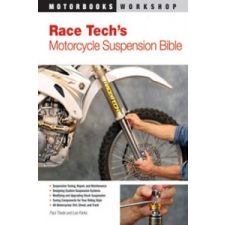  Race Tech's Motorcycle Suspension Bible – Paul Thede idegen nyelvű könyv