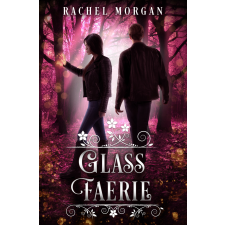 Rachel Morgan (magánkiadás) Glass Faerie egyéb e-könyv