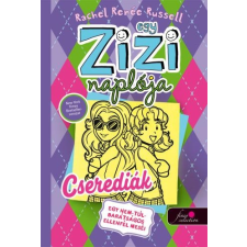 Rachel Renee Russell RUSSELL, RACHEL RENÉE - EGY ZIZI NAPLÓJA 11. - CSEREDIÁK - gyermek- és ifjúsági könyv