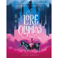 Rachel Smythe - Lore Olympus – Olümposzi história 1. egyéb könyv