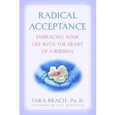 Radical Acceptance – Tara Brach idegen nyelvű könyv