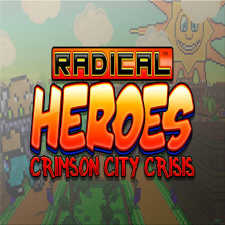  Radical Heroes: Crimson City Crisis (Digitális kulcs - PC) videójáték